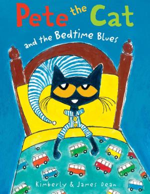 Book cover of Pete the Cat and the Bedtime Blues