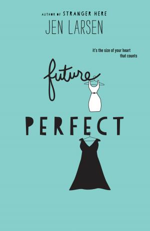 Cover of the book Future Perfect by Francesca Lia Block