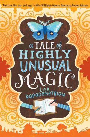 bigCover of the book A Tale of Highly Unusual Magic by 