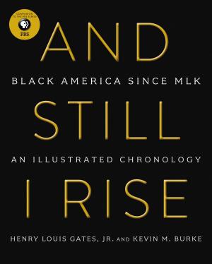 Cover of the book And Still I Rise by Adam Piore