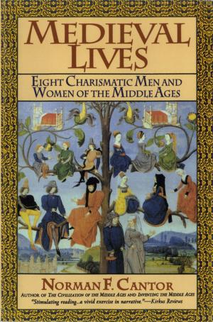 Cover of the book Medieval Lives by Ross W Greene PhD