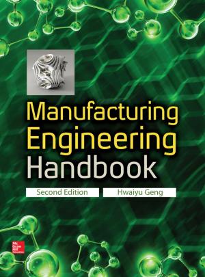 Cover of the book Manufacturing Engineering Handbook, Second Edition by Ethan F. Becker, Jon Wortmann