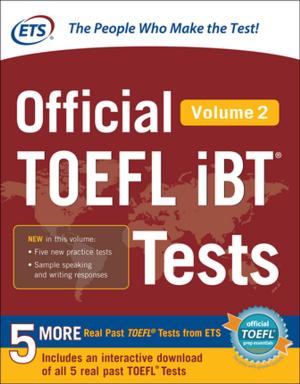 Cover of the book Official TOEFL iBT® Tests Volume 2 by Steve Chader, Jennice Doty, Jim McKissack, Linda McKissack, Jay Papasan, Gary Keller