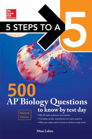 Cover of the book McGraw-Hill Education 500 AP Biology Questions to Know by Test Day, 2nd edition by Greg N. Gregoriou
