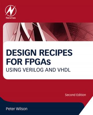 Cover of the book Design Recipes for FPGAs by Maxime R Vitale, Sylvain Oudeyer, Vincent Levacher, Jean-Francois Briere