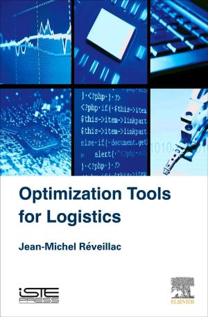 Cover of the book Optimization Tools for Logistics by Stuart Feinstein, Nichole Lapointe