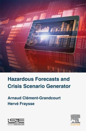 Cover of the book Hazardous Forecasts and Crisis Scenario Generator by Michael Levin, PhD