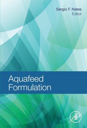 Cover of the book Aquafeed Formulation by Patricia Devine, Ashby Plant