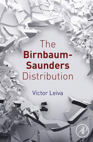 Cover of the book The Birnbaum-Saunders Distribution by Prakash Nadkarni
