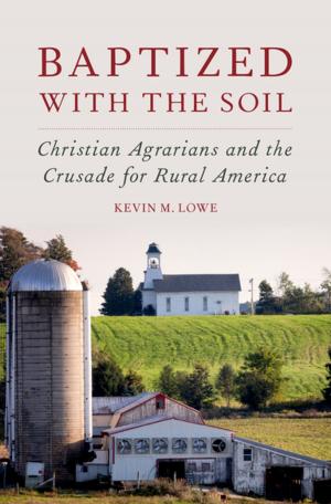 Cover of the book Baptized with the Soil by Devin DeWeese