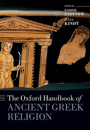 Cover of the book The Oxford Handbook of Ancient Greek Religion by Heiner Bielefeldt, Nazila Ghanea, Michael Wiener