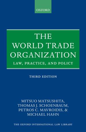 Cover of the book The World Trade Organization by Alaine Low, Wm Roger Louis