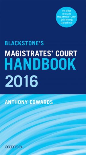 Cover of the book Blackstone's Magistrates' Court Handbook 2016 by Robert Jones