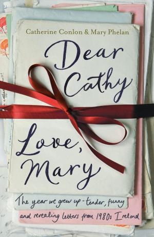 Cover of the book Dear Cathy ... Love, Mary by Julia Bishop, Steve Roud