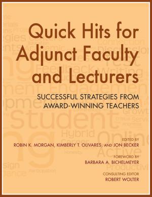 Cover of the book Quick Hits for Adjunct Faculty and Lecturers by Dominique Janicaud