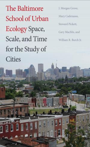 Book cover of The Baltimore School of Urban Ecology