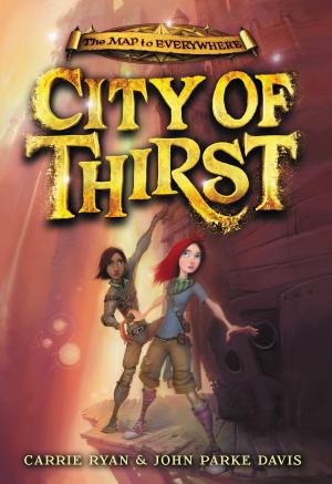 Cover of the book City of Thirst by Zoey Dean
