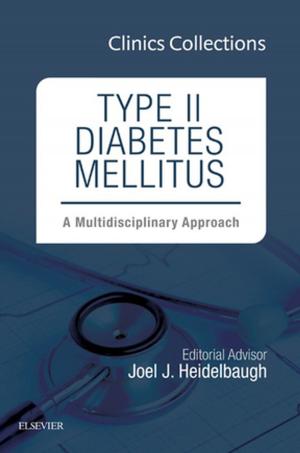 Cover of Type II Diabetes Mellitus: A Multidisciplinary Approach, 1e (Clinics Collections), E-Book