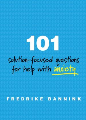 Cover of the book 101 Solution-Focused Questions for Help with Anxiety by Patrick Williams, Ed.D., Deborah C. Davis, Ed.D.
