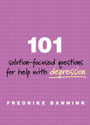 Cover of the book 101 Solution-Focused Questions for Help with Depression by Judy Rodgers