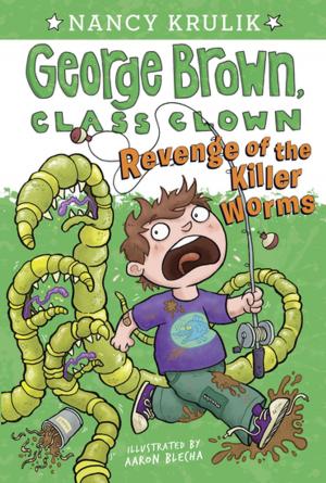 Book cover of Revenge of the Killer Worms #16