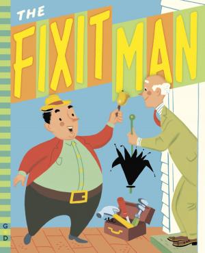 Cover of the book The Fixit Man by Gail Herman, Who HQ