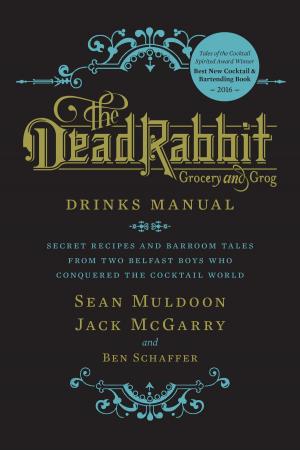 Cover of The Dead Rabbit Drinks Manual