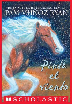 Cover of the book Pinta el viento (Paint the Wind) by Lauren Tarshis
