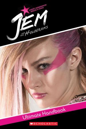 Cover of the book Jem and the Holograms Movie Handbook by Siobhan Vivian