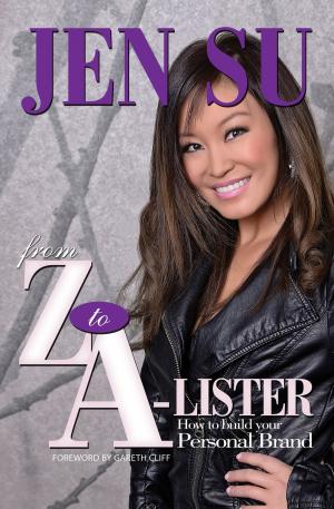 Cover of the book From Z to A-Lister by Olivia Forsyth
