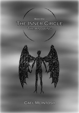 Cover of the book The Inner Circle: The Knowing by Asia Citro M.Ed.
