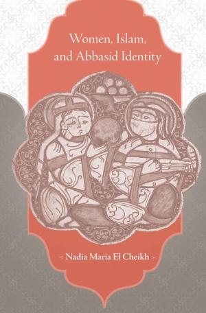 bigCover of the book Women, Islam, and Abbasid Identity by 