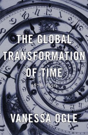 Cover of the book The Global Transformation of Time by 
