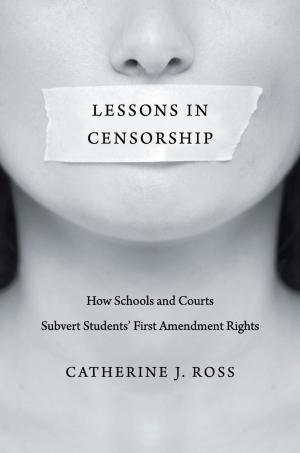 Cover of the book Lessons in Censorship by Marilyn Lake