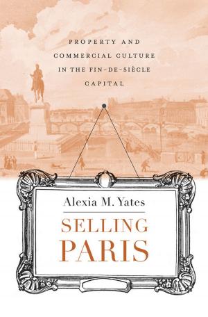 Cover of the book Selling Paris by Gavin Wright