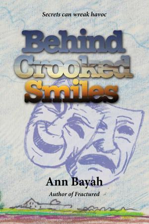 bigCover of the book Behind Crooked Smiles by 