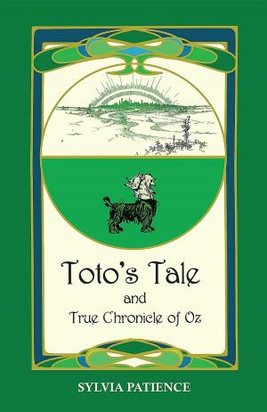 Cover of Toto's Tale and True Chronicle of Oz