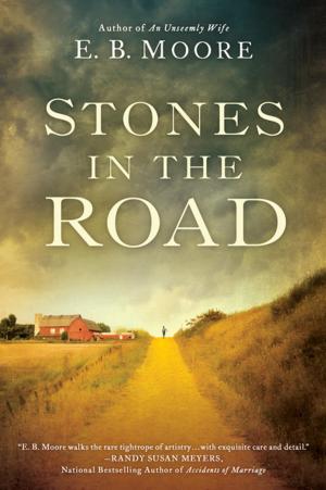 Cover of the book Stones In the Road by Renée Rosen