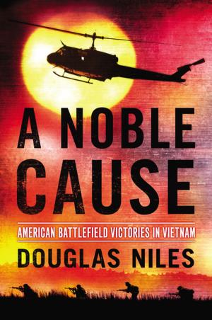 Cover of the book A Noble Cause by Jack Du Brul