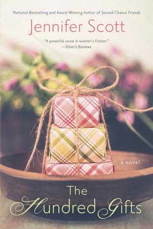 Cover of the book The Hundred Gifts by Dr. Jessica Nutik Zitter, M.D.