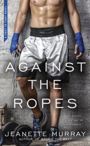 bigCover of the book Against the Ropes by 
