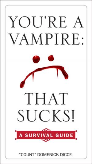 Cover of the book You're a Vampire - That Sucks! by Jules Moulin