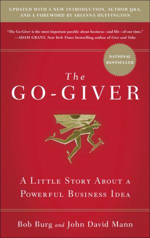 Cover of the book The Go-Giver, Expanded Edition by John J. Lamb