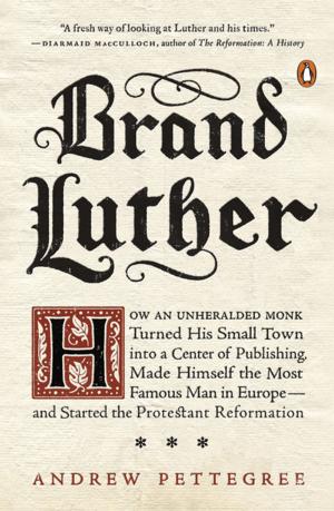 Cover of the book Brand Luther by Mark Goulston, Philip Goldberg
