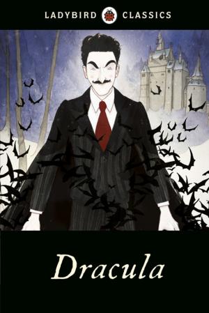 Cover of the book Ladybird Classics: Dracula by Paula Morris
