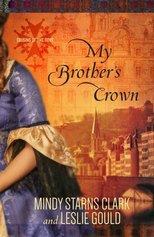 Cover of the book My Brother's Crown by Jan Harrison
