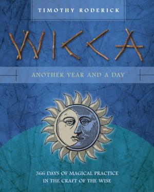 Cover of the book Wicca: Another Year and a Day by Alexandra Chauran