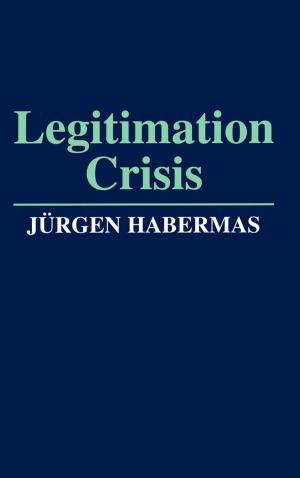Cover of the book Legitimation Crisis by Clare Cooper Marcus, Naomi A Sachs
