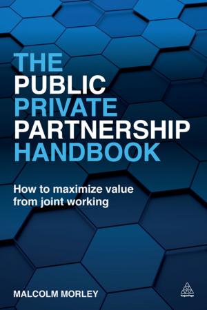Cover of the book The Public-Private Partnership Handbook by Patrick Dixon, Johan Gorecki