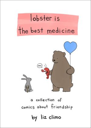 Cover of the book Lobster Is the Best Medicine by Lorraine Nilon